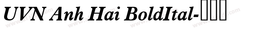 UVN Anh Hai BoldItal字体转换